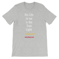 His Life Short-Sleeve Unisex T-Shirt - Walk Of The Spirit Apparel