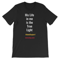 His Life Short-Sleeve Unisex T-Shirt - Walk Of The Spirit Apparel